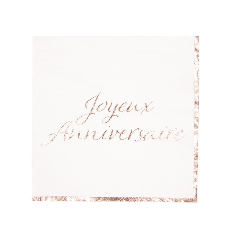 SERVIETTES 33X33CM JOYEUX ANNIVERSAIRE ROSE GOLD X 16